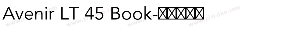 Avenir LT 45 Book字体转换